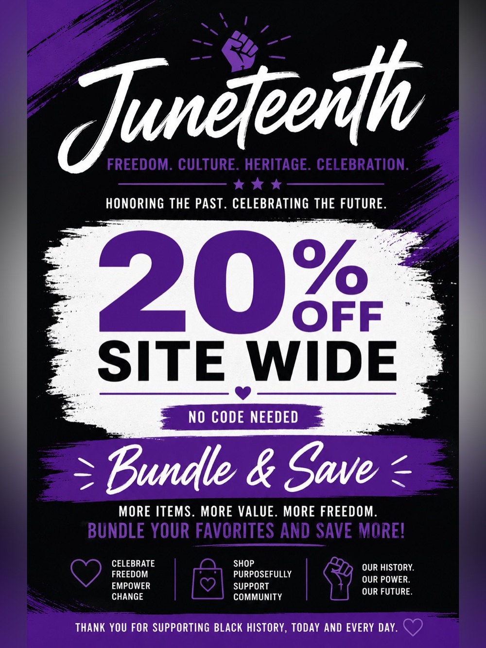Juneteenth 20% Off Sitewide SALE